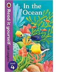 In the Ocean. Read it Yourself with Ladybird Level 4