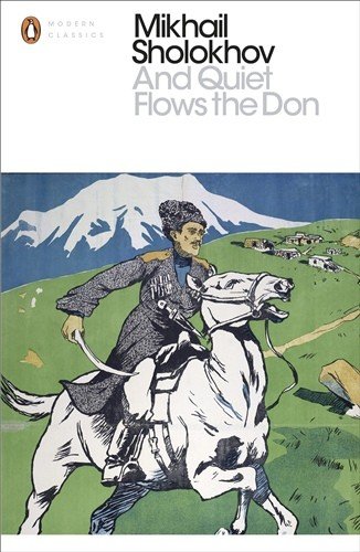 And Quiet Flows the Don