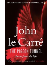 The Pigeon Tunnel. Stories from My Life
