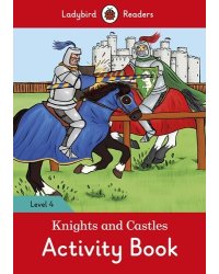 Knights and Castles. Activity Book. Level 4