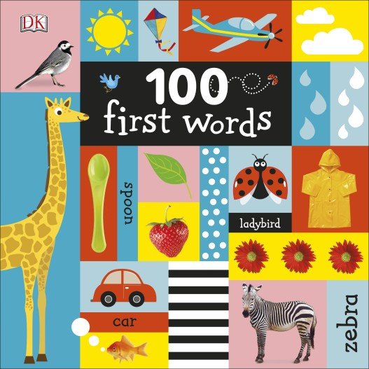 Обложка книги «100 First Words. Board book», ISBN 9780241275818