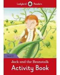 Jack and the Beanstalk. Activity Book. Level 3