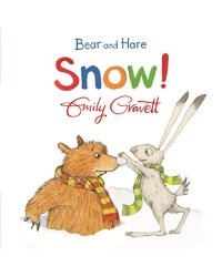 Bear and Hare: Snow! Board book