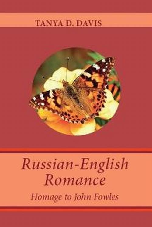 Russian-English Romance. Homage to John Fowles