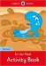 In the Mud Activity Book. Starter. Level B