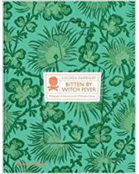 Bitten by Witch-Fever: Wallpaper &amp; Arsenic in the Victorian Home