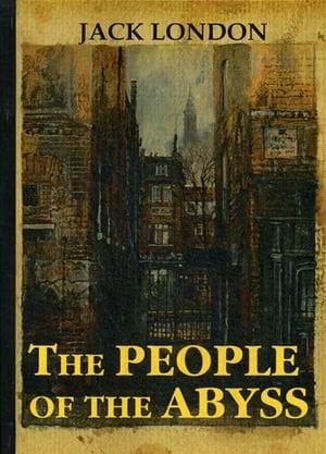 The People of the Abyss