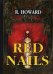Обложка книги «Red Nails» — Howard Robert, ISBN 9785521057863