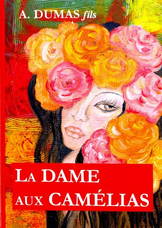 La Dame aux Camelias