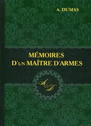 Memoires D'un Maitre D'armes