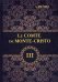 Le Comte de Monte-Cristo. Volume 3