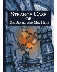 Strange Case of Dr. Jekyll and Mr. Hyde
