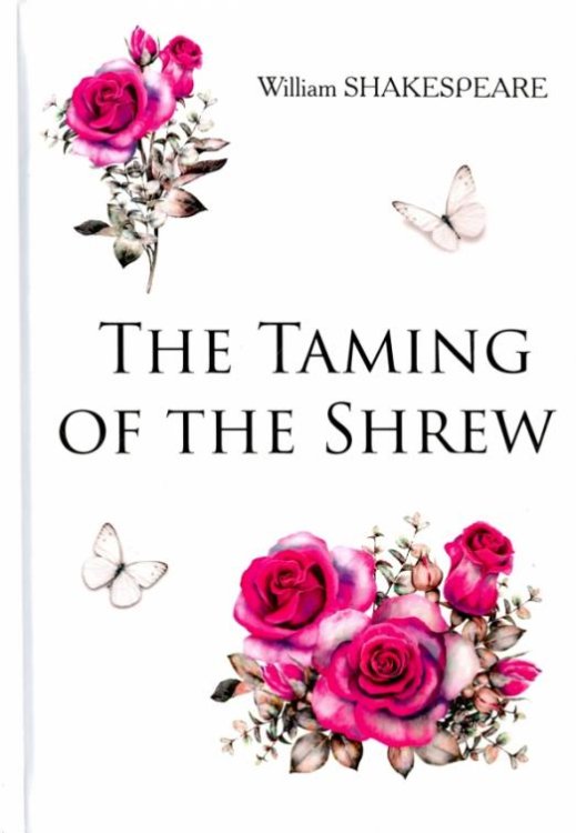 The Taming of the Shrew