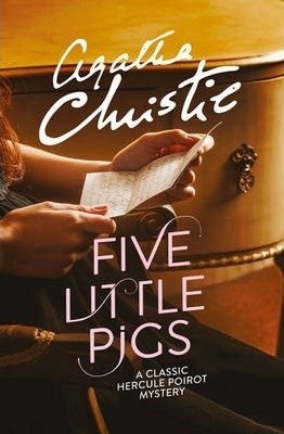 A classic hercule poirot mystery Five Little Pigs