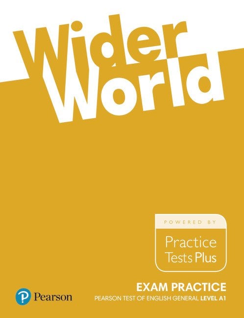 Wider World Wider World Exam Practice: Pearson Tests of English General Level Foundation (A1)