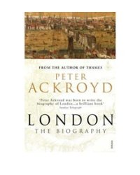 London: The Biography