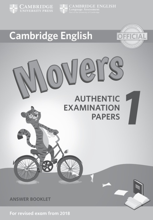 Cambridge English Young Learners. Movers Cambridge English Young Learners 1 for Revised Exam from 2018 Movers Answer Booklet