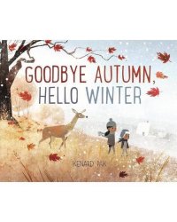 Goodbye Autumn, Hello Winter