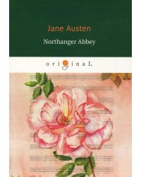 Northanger Abbey