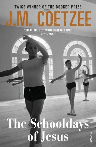 Обложка книги «The Schooldays of Jesus» — Coetzee J.M., ISBN 9781784705343