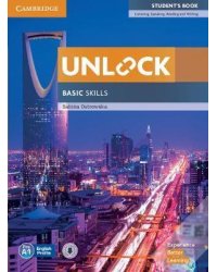 Unlock. Basic Skills. Student's Book with Downloadable Audio and Video