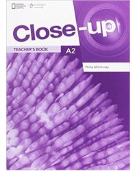 Close-Up A2. Teacher's Book with Online Teacher Zone (Printed Access Code) and Audio &amp; Video Discs