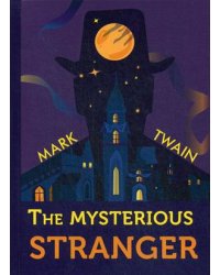 The Mysterious Stranger