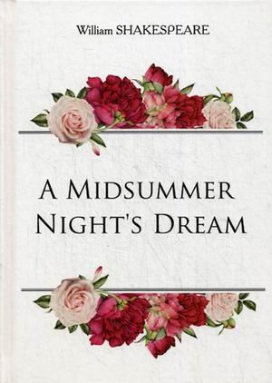A Midsummer Night's Dream