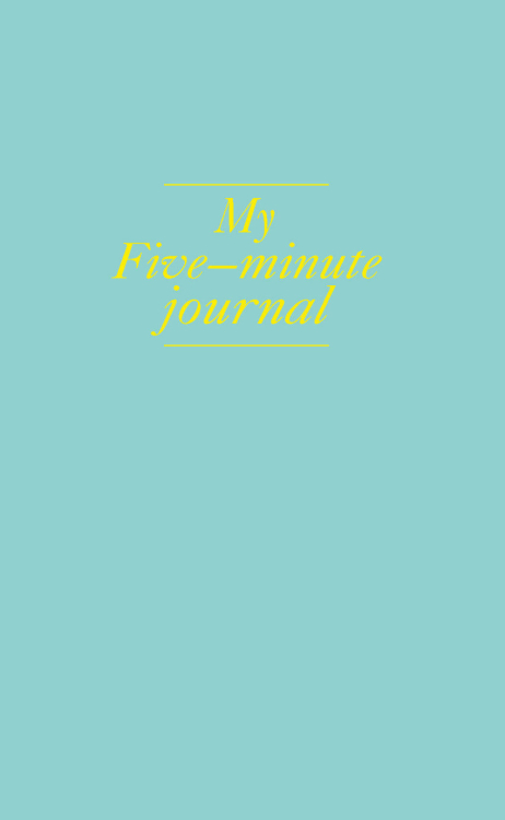 My 5 minute journal. Дневник, меняющий жизнь