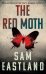 Обложка книги «The Red Moth» — Eastland Sam, ISBN 9780571278466