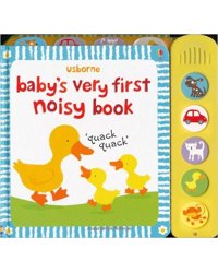 Baby's Very First Noisy Book
