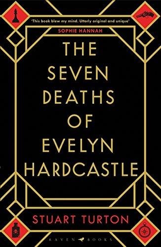 Обложка книги «Seven Deaths of Evelyn Hardcastle» — Turton Stuart, ISBN 9781408889510