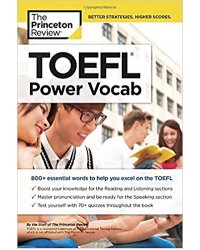 TOEFL Power Vocab: 800+ Essential Words to Help You Excel on the TOEFL