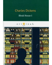Bleak House I