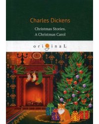 Christmas Stories. A Christmas Carol