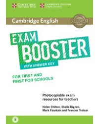 Cambridge English Exam. Booster for First and First for Schools with Answer Key with Audio. Photocopiable Exam Resources for Teachers