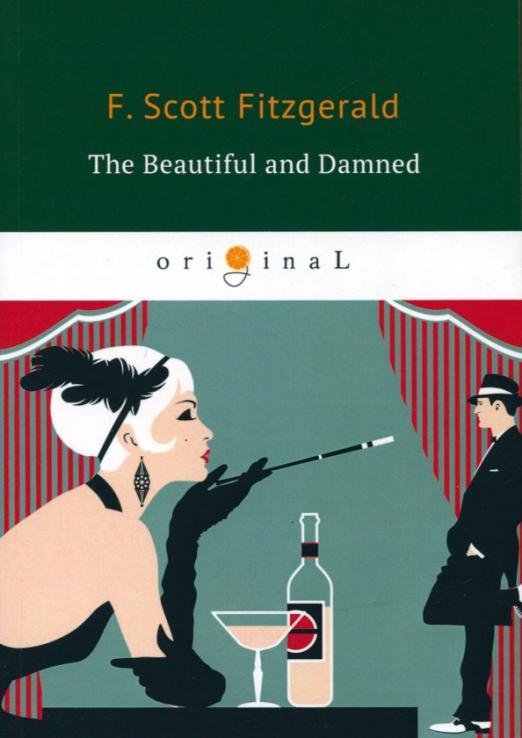 The Beautiful and Damned