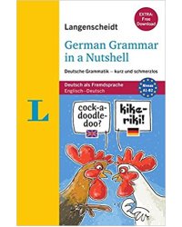 Langenscheidt German Grammar in a Nutshell: Deutsche Grammatik - kurz und schmerzlos