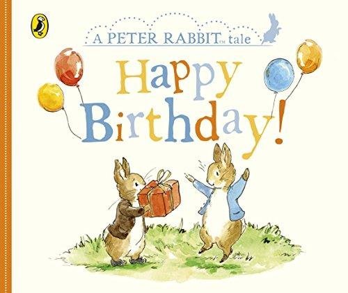 А Peter Rabbit Tales Peter Rabbit Tales – Happy Birthday