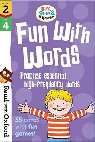 Read with Oxf: Stages 2-4. Biff, Chip and Kipper: Fun With Words Flashcards