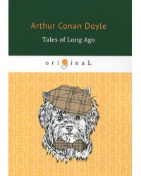 Tales of Long Ago
