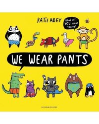 We Wear Pants