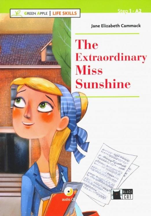 Обложка книги «The Extraordinary Miss Sunshine (+CD +App) (+ Audio CD)» — Cammack Jane Elizabeth
