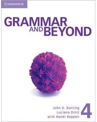 Grammar and Beyond. Level 4. Student's Book and Writing Skills Interactive Pack