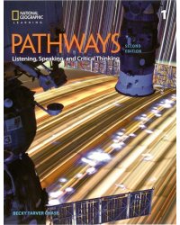 Pathways. Listening, Speaking, and Critical Thinking 1
