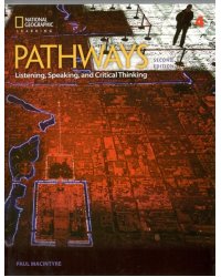Pathways. Listening, Speaking, and Critical Thinking 4