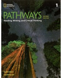 Pathways. Reading, Writing, and Critical Thinking 1