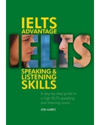 IELTS Advantage. Speaking and Listening Skills (+ Audio CD)