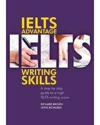 IELTS Advantage. Writing Skills