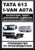 TATA 613, I-VAN A07A. Дизельный двигатель ТАТА 697, 5.7 л. Эксплуатация, ремонт, обслуживание, устройство. Руководство от производителя